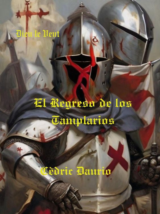 Produktbild: El Regreso de los Templarios- Dieu le Veut (Astrolabio, #1)