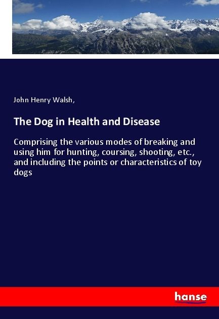 Produktbild: The Dog in Health and Disease