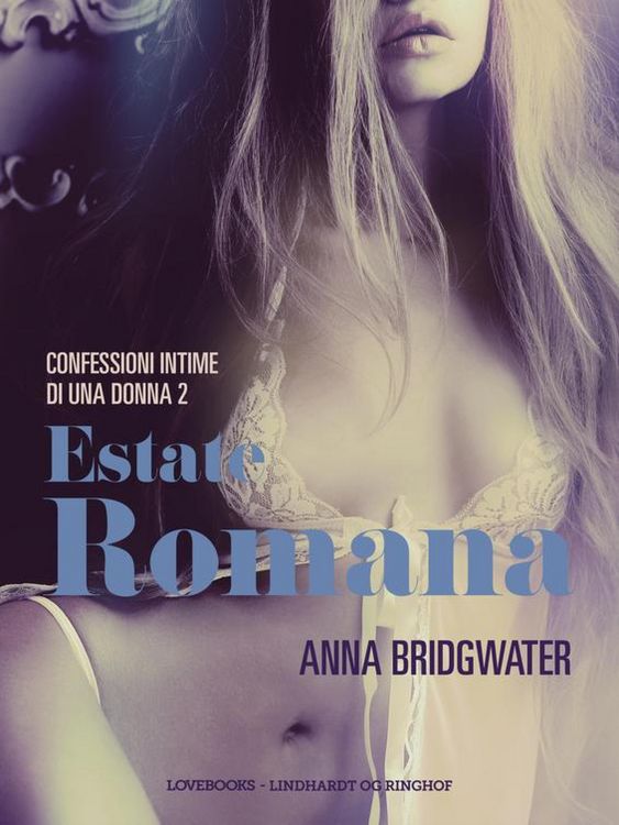 Produktbild: Estate romana - Confessioni intime di una donna 2