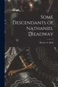 Produktbild: Some Descendants of Nathaniel Treadway
