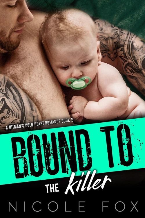Produktbild: Bound to the Killer (A Hitman's Cold Heart Romance, #2)