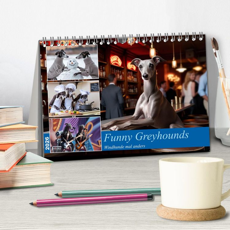 Produktbild: Funny Greyhounds - Windhunde mal anders (Tischkalender 2026 DIN A5 quer), CALVENDO Monatskalender