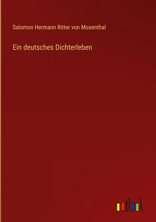 Produktbild: Ein deutsches Dichterleben