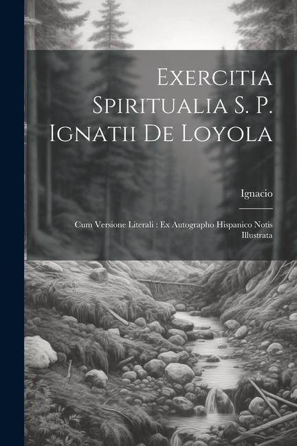 Produktbild: Exercitia Spiritualia S. P. Ignatii De Loyola
