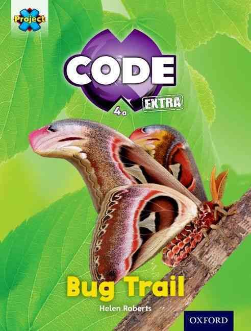 Produktbild: Project X CODE Extra: Yellow Book Band, Oxford Level 3: Bugtastic: Bug Trail