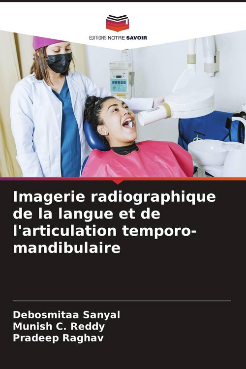 Produktbild: Imagerie radiographique de la langue et de l'articulation temporo-mandibulaire