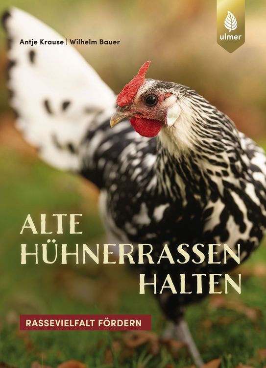 Produktbild: Alte H&uuml;hnerrassen halten