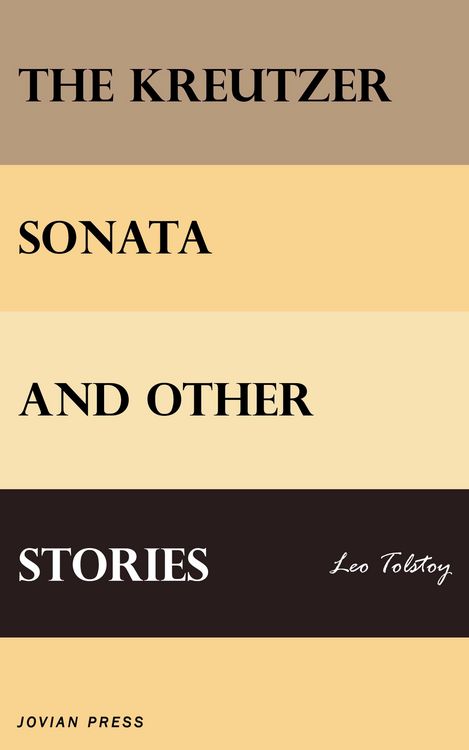 Produktbild: The Kreutzer Sonata and Other Stories