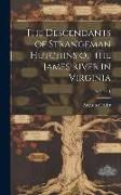 Produktbild: The Descendants of Strangeman Hutchins of the James River in Virginia; Volume 1