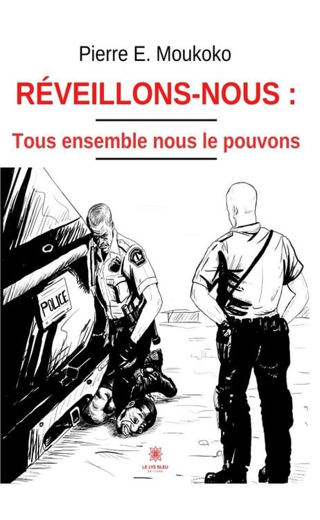 Produktbild: R&eacute;veillons-nous : tous ensemble nous le pouvons
