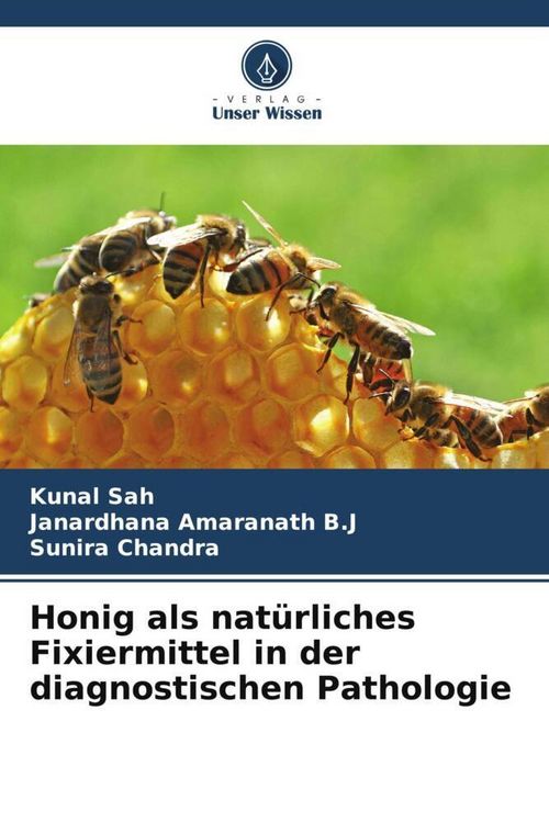 Produktbild: Honig als nat&uuml;rliches Fixiermittel in der diagnostischen Pathologie