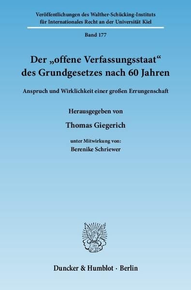 Produktbild: Der "offene Verfassungsstaat" des Grundgesetzes nach 60 Jahren.
