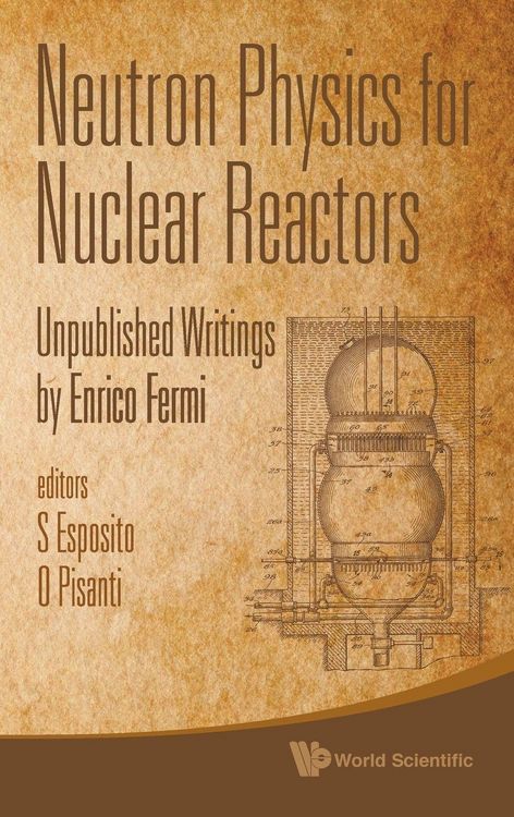 Produktbild: NEUTRON PHYSICS FOR NUCLEAR REACTORS