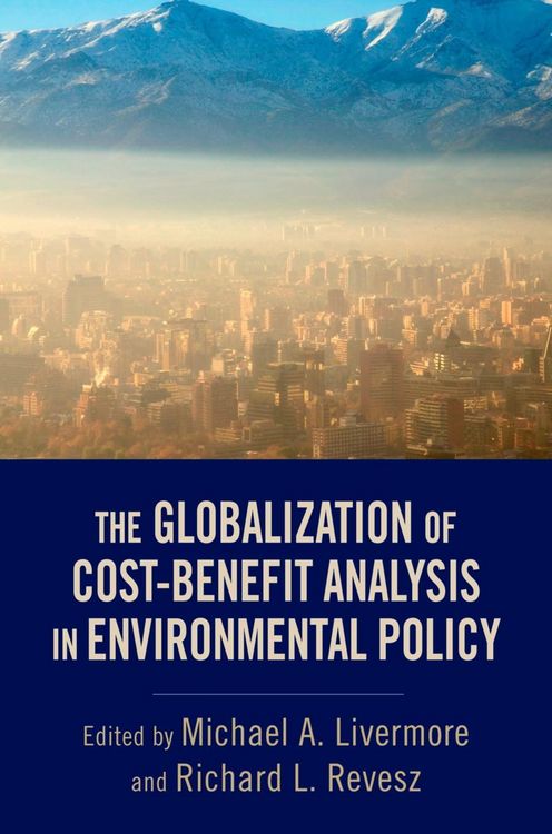 Produktbild: The Globalization of Cost-Benefit Analysis in Environmental Policy
