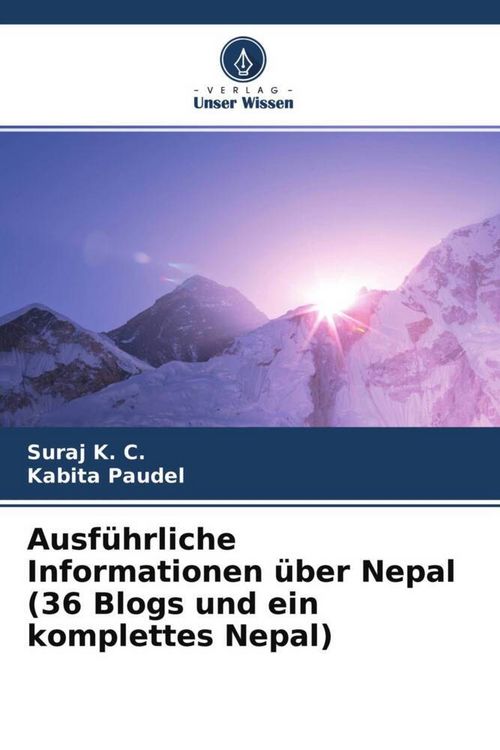 Produktbild: Ausf&uuml;hrliche Informationen &uuml;ber Nepal (36 Blogs und ein komplettes Nepal)