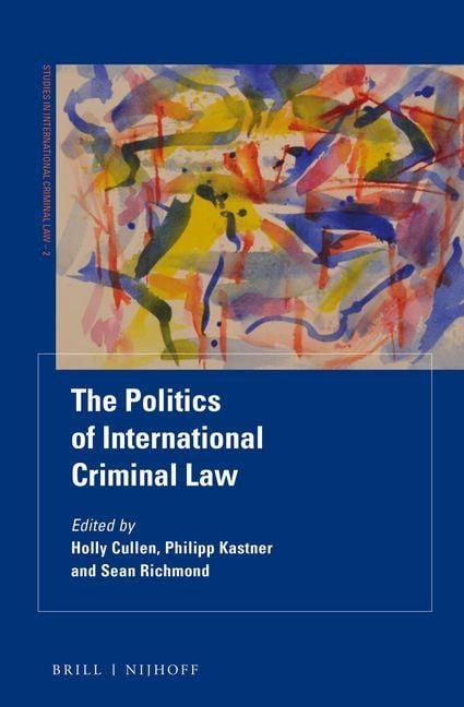 Produktbild: The Politics of International Criminal Law