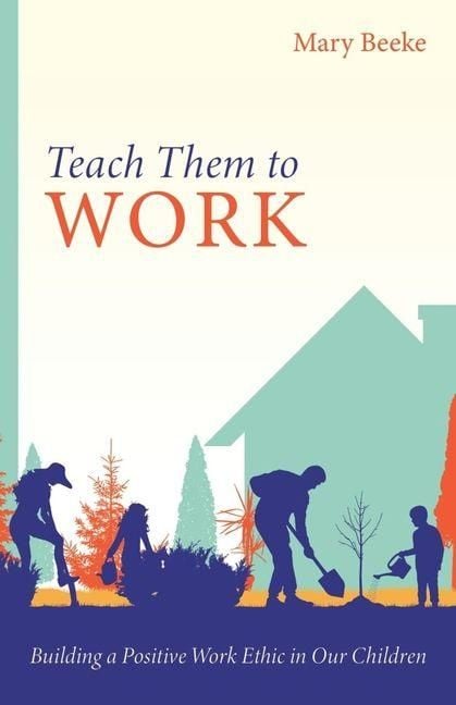 Produktbild: Teach Them to Work