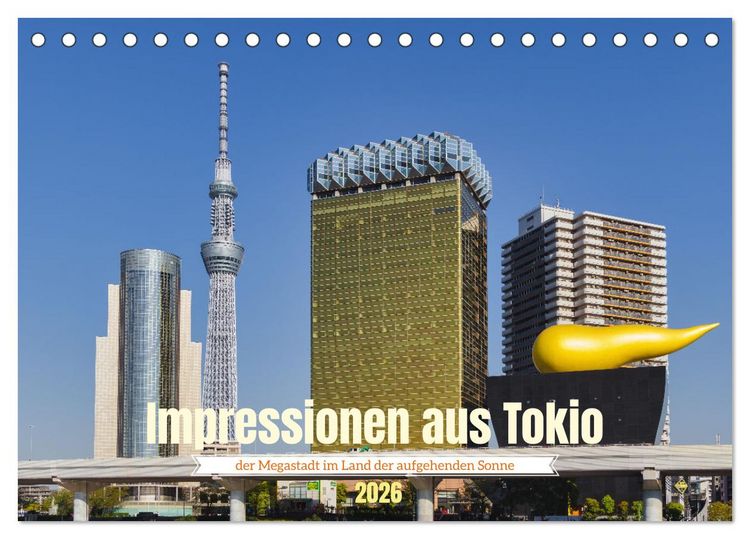 Produktbild: Impressionen aus Tokio, der Megastadt im Land der aufgehenden Sonne (Tischkalender 2026 DIN A5 quer), CALVENDO Monatskalender