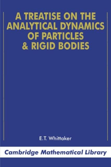 Produktbild: Treatise on the Analytical Dynamics of Particles and Rigid Bodies