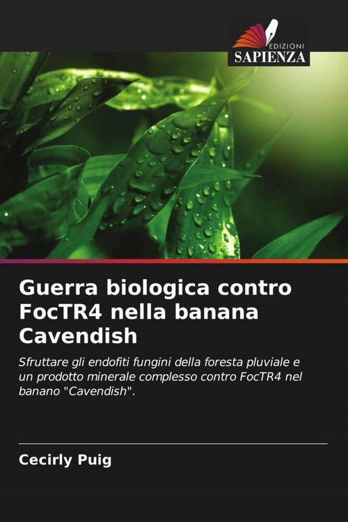 Produktbild: Puig, C: Guerra biologica contro FocTR4 nella banana Cavendi