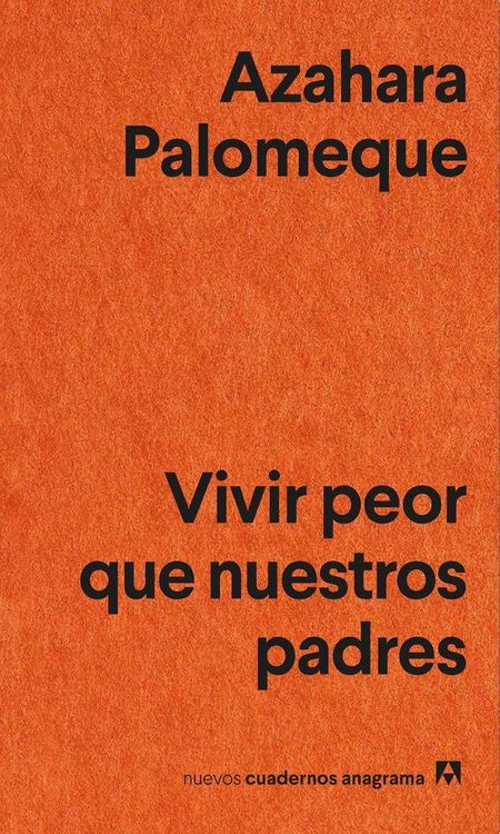 Produktbild: Vivir Peor Que Nuestros Padres