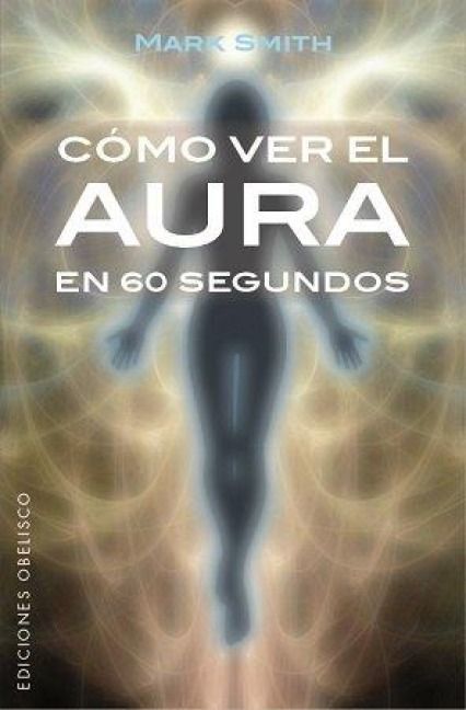 Produktbild: Como Ver El Aura En 60 Segundos