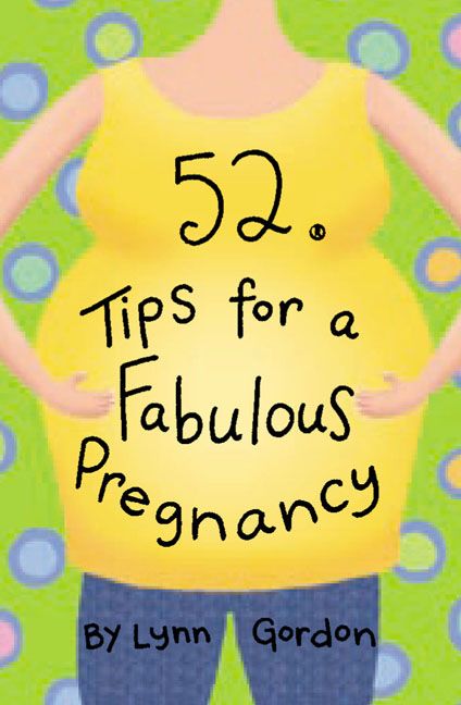 Produktbild: Gordon, L: 52 Tips for a Fabulous Pregnancy
