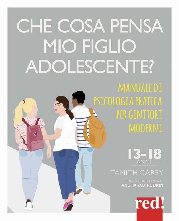 Produktbild: Che cosa pensa mio figlio adolescente? Manuale di psicologia pratica per genitori moderni
