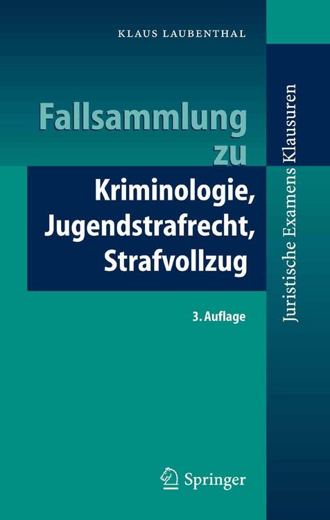 Produktbild: Fallsammlung zu Kriminologie, Jugendstrafrecht, Strafvollzug