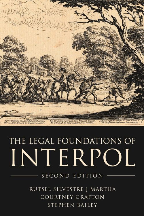 Produktbild: The Legal Foundations of INTERPOL