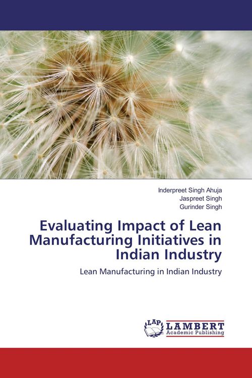 Produktbild: Evaluating Impact of Lean Manufacturing Initiatives in Indian Industry