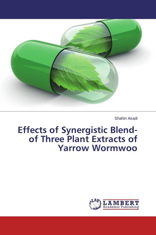 Produktbild: Effects of Synergistic Blend-of Three Plant Extracts of Yarrow Wormwoo