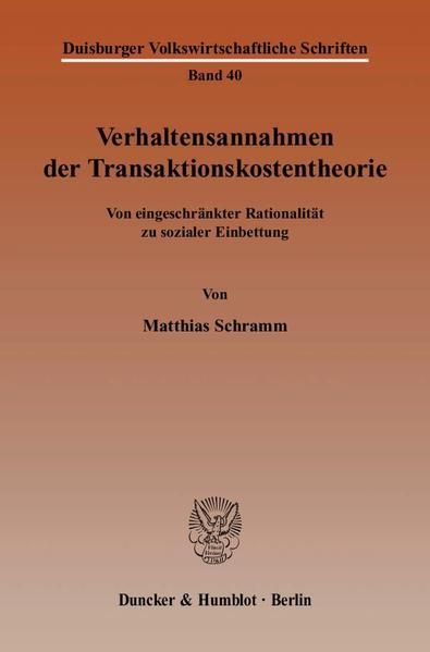 Produktbild: Verhaltensannahmen der Transaktionskostentheorie.