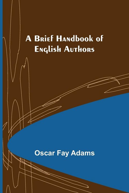 Produktbild: A Brief Handbook of English Authors