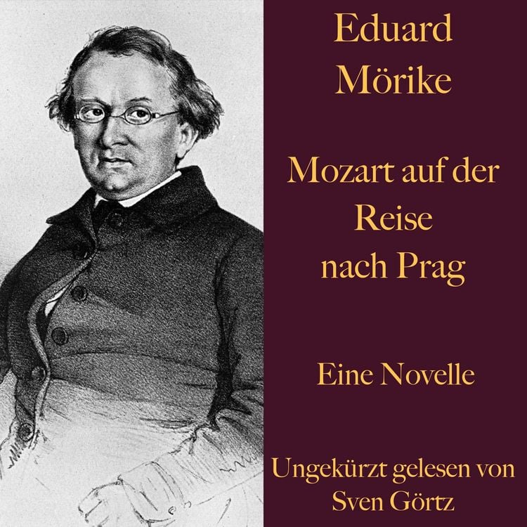 Produktbild: Eduard M&ouml;rike: Mozart auf der Reise nach Prag