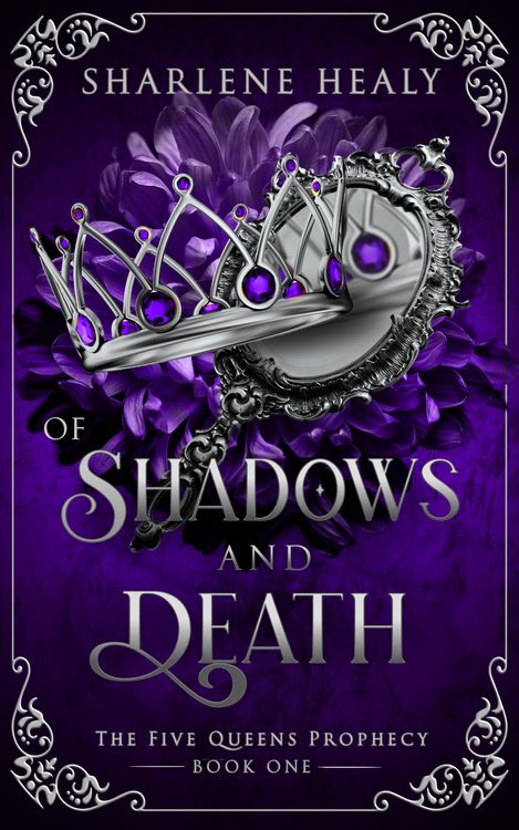 Produktbild: Of Shadows and Death (Five Queens Prophecy, #1)