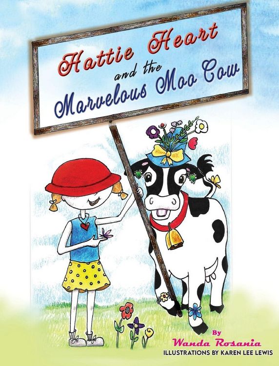 Produktbild: Hattie Heart and the Marvelous Moo Cow