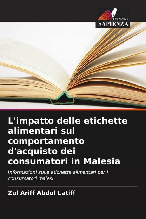 Produktbild: L'impatto delle etichette alimentari sul comportamento d'acquisto dei consumatori in Malesia