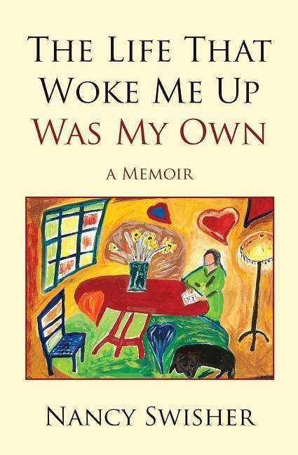 Produktbild: The Life That Woke Me Up Was My Own: A Memoir