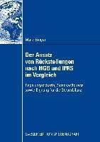 Produktbild: Der Ansatz von R&uuml;ckstellungen nach HGB und IFRS im Vergleich