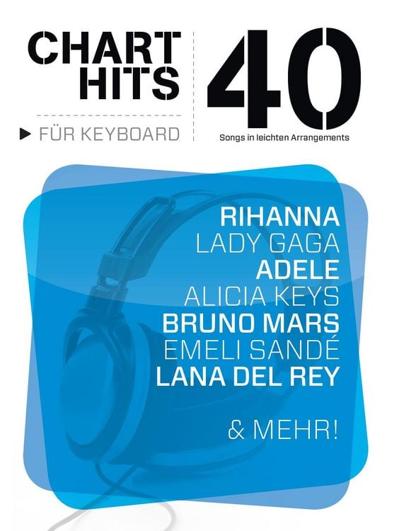 Produktbild: 40 Chart-Hits f&uuml;r Keyboard - In leichten Arrangements