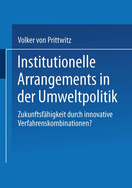 Produktbild: Institutionelle Arrangements in der Umweltpolitik