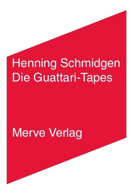 Produktbild: Die Guattari-Tapes