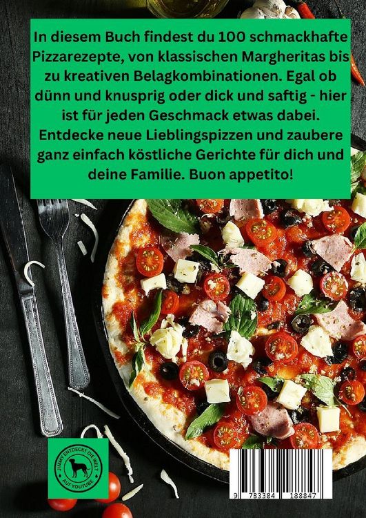 Produktbild: Pizza-Genuss: Einfache und k&ouml;stliche Rezepte f&uuml;r deine Lieblingspizza.