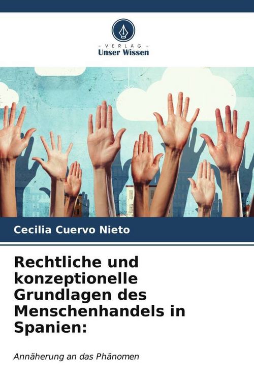 Produktbild: Rechtliche und konzeptionelle Grundlagen des Menschenhandels in Spanien: