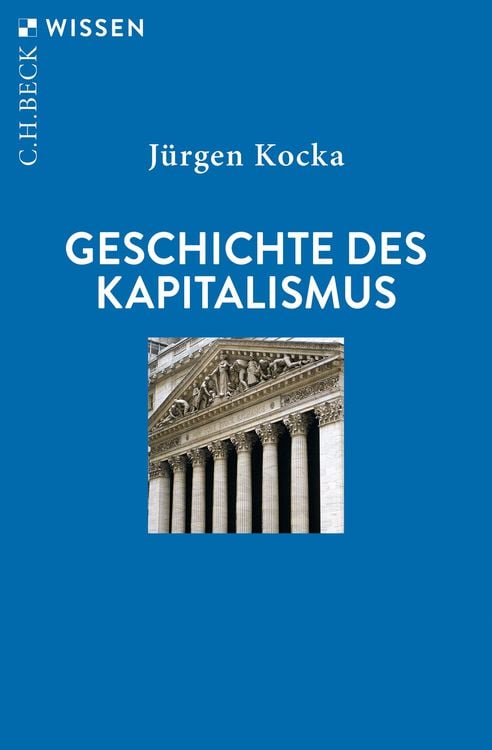 Bild vom Artikel Geschichte des Kapitalismus vom Autor Jürgen Kocka