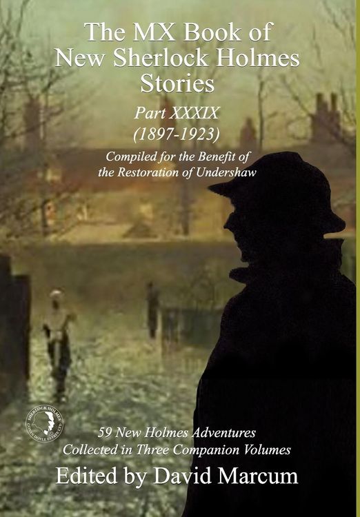 Produktbild: The MX Book of New Sherlock Holmes Stories Part XXXIX