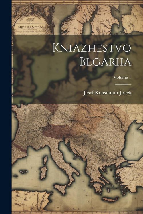 Produktbild: Kniazhestvo Blgariia; Volume 1