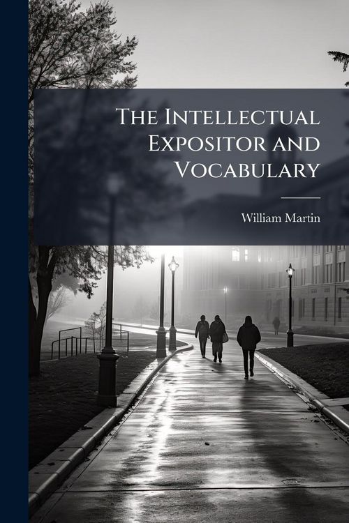 Produktbild: The Intellectual Expositor and Vocabulary