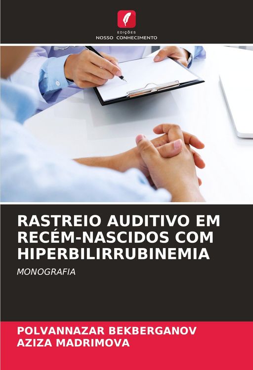 Produktbild: Rastreio Auditivo Em Rec&eacute;m-Nascidos Com Hiperbilirrubinemia
